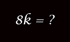 8k?